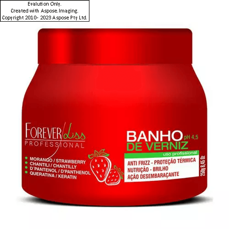 mascara-capilar-foreverliss-morango-banho-de-verniz-250g